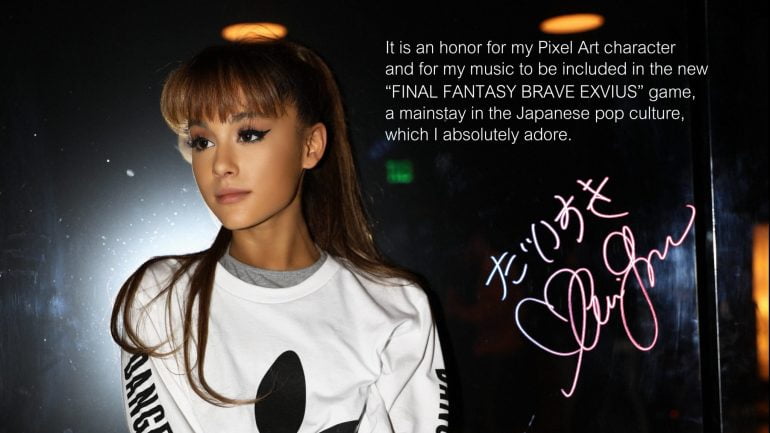 Ariana Grande Joins the Cast of FINAL FANTASY BRAVE EXVIUS 2