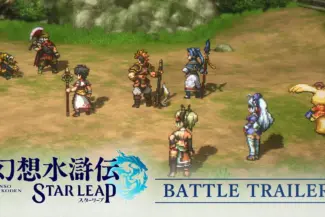 Suikoden STAR LEAP Unveils Exciting New Trailer for Battle System 28