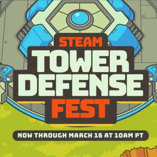Steam Tower Defense Festival Kicks Off and Runs Through March 16! 33