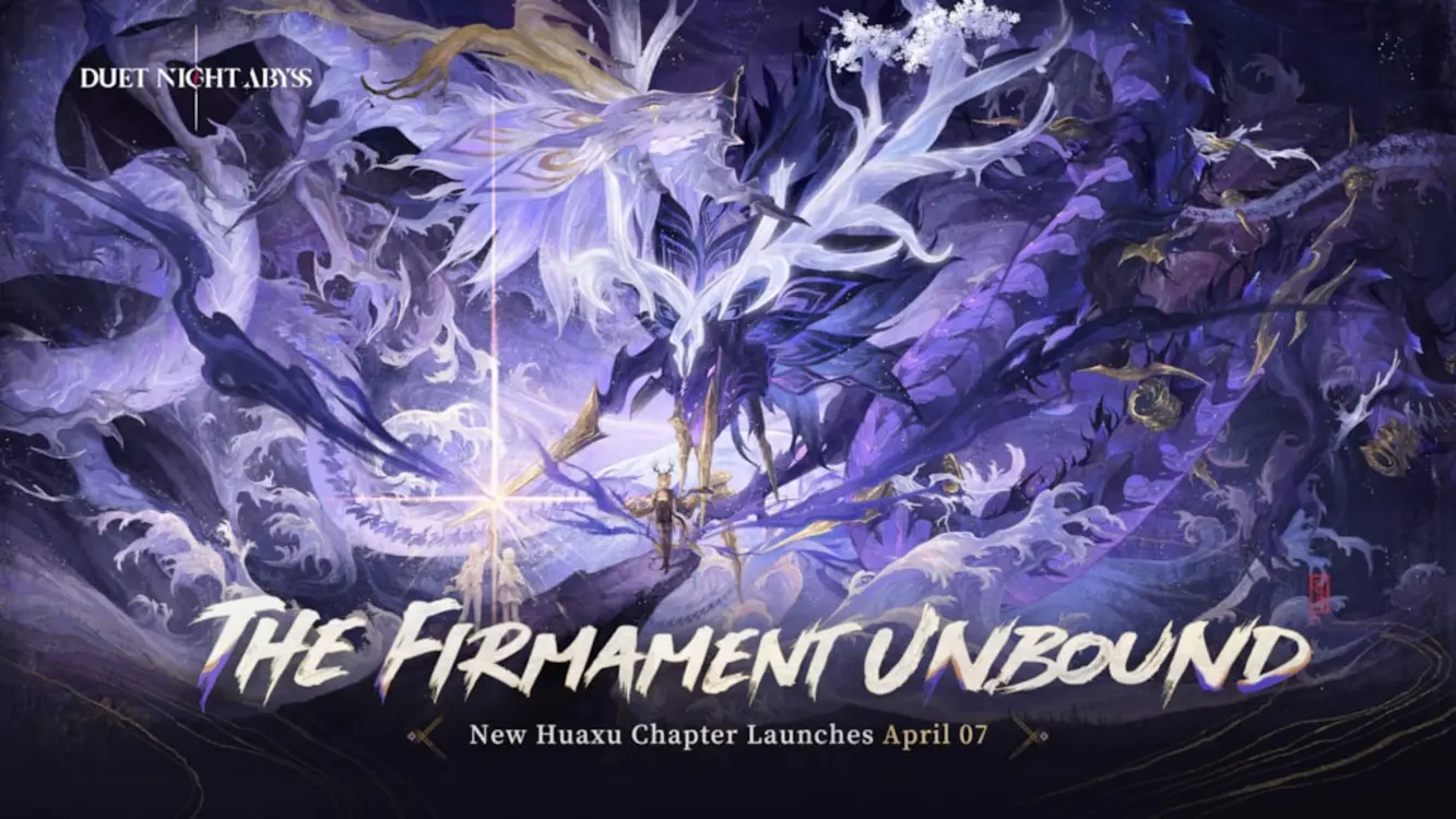 Duet Night Abyss Unveils the Final Chapter of Huaxu, The Firmament Unbound, Launching April 7