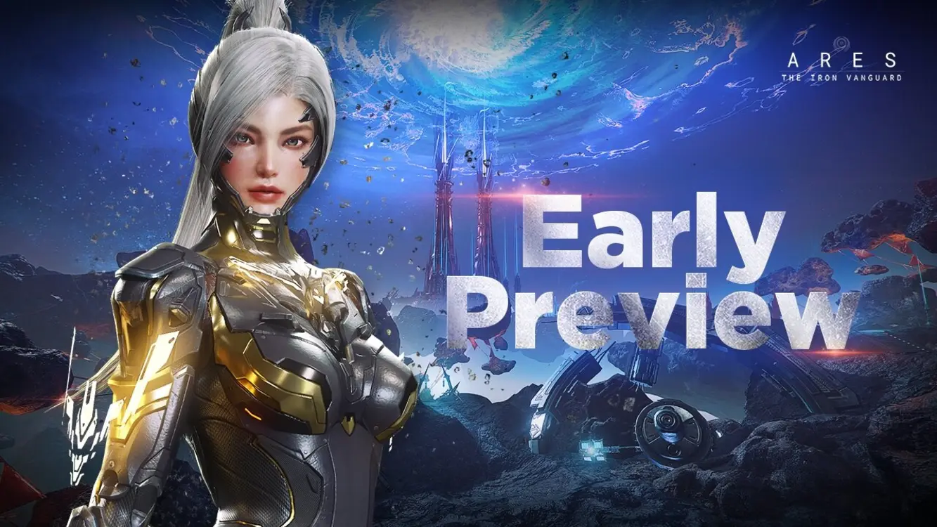 Ares: The Iron Vanguard Launches Global Early Preview