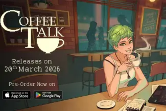 Coffee Talk Launching on Android and iOS in March 17