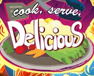 Cook, Serve, Delicious!