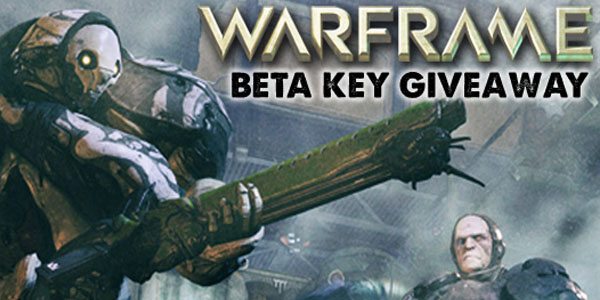 Warframe Beta Key Giveaway